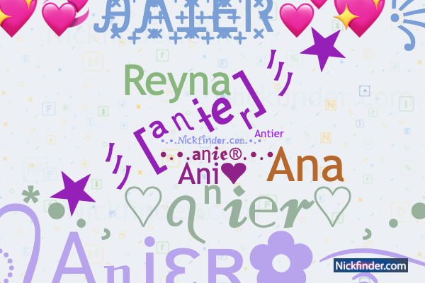 Nicknames for Anier: ⁣꧁☯᭄ᎪռᎥɛʀ 