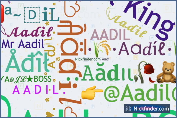 Soprannomi e nomi di stile per Aadil - Nickfinder.com