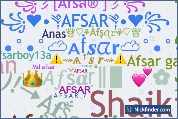 Nicknames for Afsar: ☆AFSAR ᭄ᴮᵒˢˢ, ꧁彡[Afsส®️ ]彡