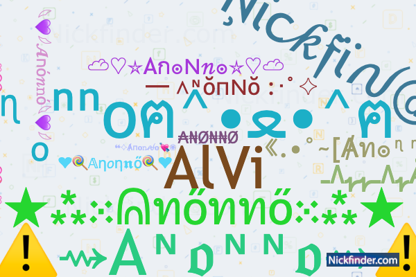 Nicknames for Anonno: ⑉AnØnnØ⑉, ₳₦Ø₦₦Ø, Anonno Niloy