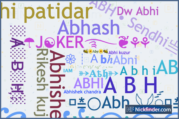 Apodos y nombres elegantes para Abh - Nickfinder.com