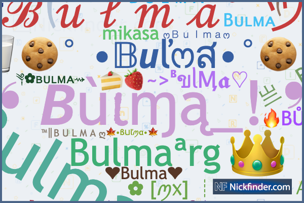 Apodos y nombres elegantes para Bulma - Nickfinder.com