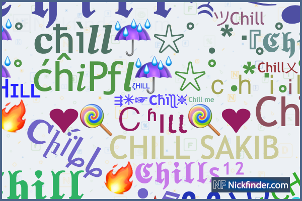 nicknames-for-chill-chill