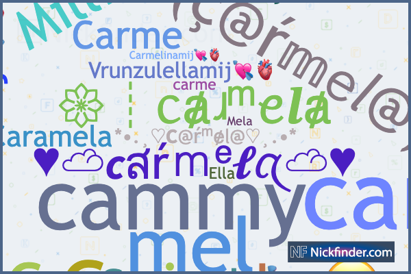 Nicknames for Carmela Mela Millie Carmy Carmelita Carme