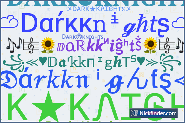 Nicknames for Darkblade: ☬☆꧁࿇Ðɑʀҟɮʟǟɖɛ࿇꧂☆☬, ĐᴀʀᴋㅤƁʟᴀᴅᴇ