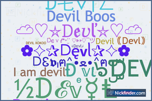 Nicknames and stylish names for Devl - Nickfinder.com