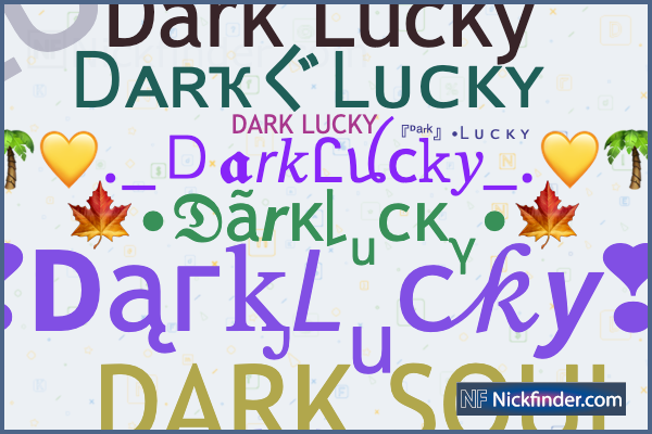 Nicknames for Legendlucky: ༺Leͥgeͣnͫd༻lucky, ⦇𝕃𝕖𝕘𝕖𝕟𝕕𝕝𝕦𝕔𝕜𝕪⦈,  Killer lucky, LegendⓁⓊⒸⓀⓎ✿࿐, (~Xxx~com~)