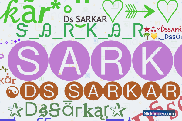 Nicknames for MDSARKAR: #MD_ SARKAR_🚭, MD メ SARKAR, ♕♡⚘MD𝐒ᤂ®𝚔ă®⚘♡♕, Md  sarkar, MD Osman Sarkar
