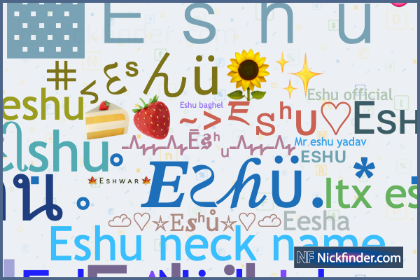 Nicknames for Eshu: 🦋⁂༄Ꭼꜱʜᴜ༄⁂🦋, 𒆜◤꧁𝑒𝓈♚𝒽𝓊 ꧂◥𒆜
