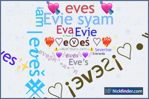 Nicknames for Evades: ⪓EvaÐeˢ⪔, ☽Ｅｖ͢͢͢ａｄｅｓ☾, 𒈞Eva∂eร, 𒅒ᴱvadҽs, ≋Evα∂eร≋