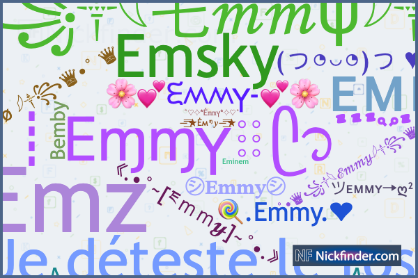 Nicknames for Emmy: Em, Eminem, ♡emmy♡ʕ•ᴥ•ʔ, Mimi, Emz