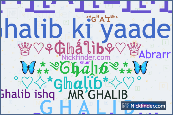 Apodos y nombres elegantes para Ghalib - Nickfinder.com