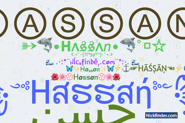 ❤ Nicknames for Hassan: ꧁༺Hสຮຮสή༻꧂, ꧁༒ᴼᴾ