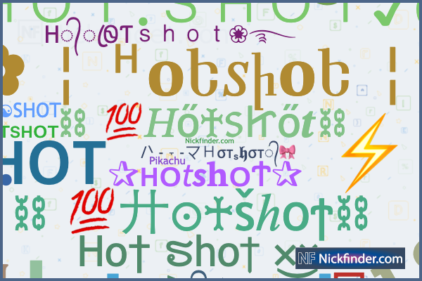 Nicknames for Bigshot: BIG SHOT, ʙɪɢ ꜱʜᴏᴛ, [[BIG SHOT]], ↳｡˚  🖇️𝓫Ꭵℊşʰₒƚ♡┊🧸, [ʙɪɢ ꜱʜᴏᴛ]