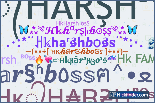 Soprannomi e nomi di stile per Hkharshboss - Nickfinder.com