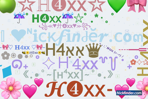 Nicknames for H4xff: 𝙷4𝚡 𝚏𝚏, Hxff4, ʜ4xꜰꜰ