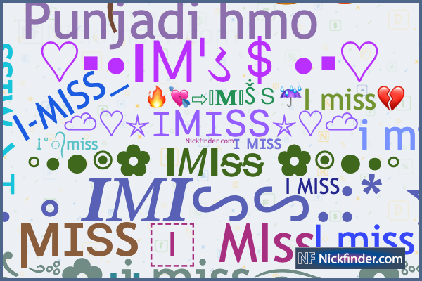 Surnoms et noms élégants pour IMISS - Nickfinder.com