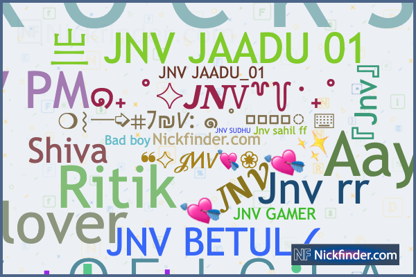 Nicknames and stylish names for JNV - Nickfinder.com