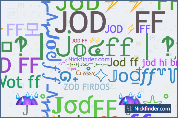 Jodff के लिए उपनाम: JOD⚡FF모, ᴊᴏᴅ ff, ×͜× JOD