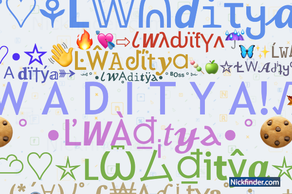 Nicknames for LWAditya: Ꮮꪝ Ꭺᴅɪᴛʏᴀ, Ꮮꪝ Ꭺᴅɪᴛʏᴀ 모