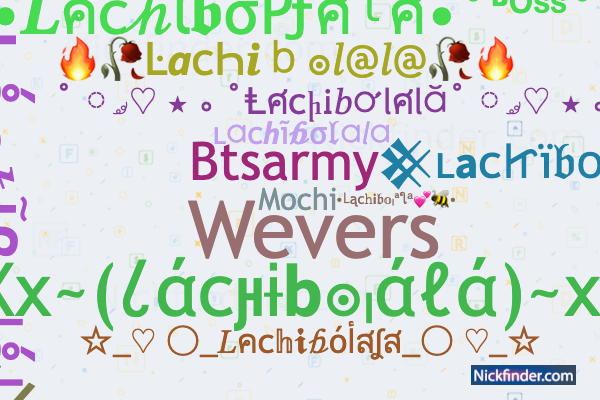 chibola Nicknames for Lachibolala: Mochi