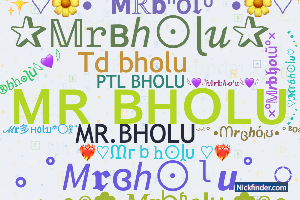 nickfinder nicknames mrbholu stylish