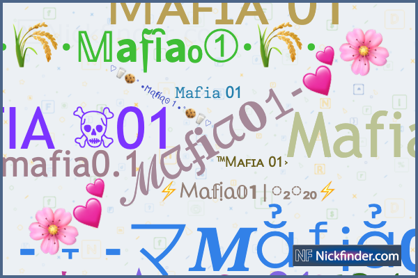 Mafia01 के लिए उपनाम: 𝙼𝙰𝙵𝙸𝙰✓⁰¹, ᴍᴀғɪᴀ