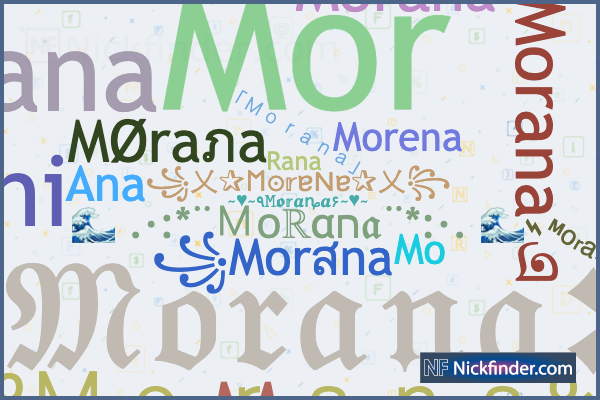 Nicknames for Morena: ꧁༒ɱロℜモղタ༒꧂, ᝓꪻ𝑴𝑶𝑹€𝑵∆ꦿᯭ🔥, ꧁ঔৣ☬✞MØR£✞☬ঔৣ꧂, 🌸 M O  R E N A 🌸, More