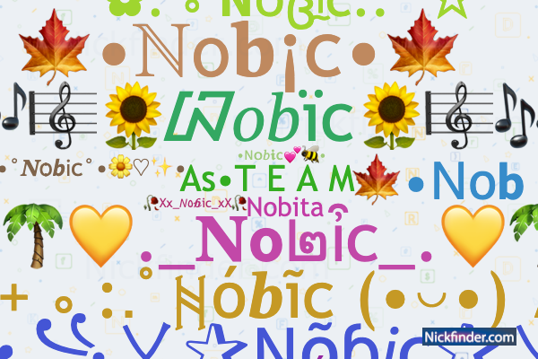 Spitznamen und stilvolle Namen für Nobic - Nickfinder.com