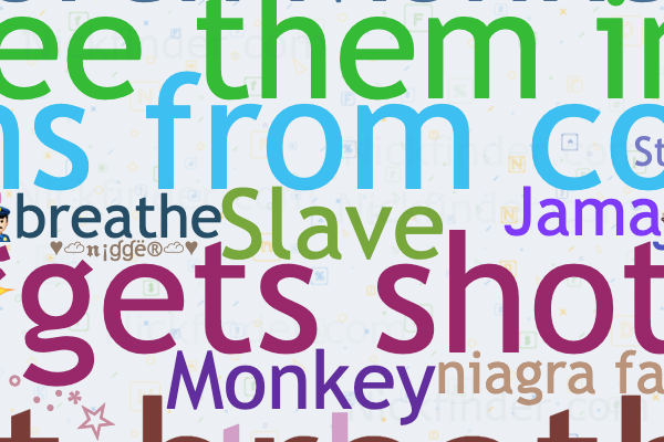 Nicknames for Nigger Cotton Picker, *gets shot*, LIKE IF RAÇIST🙏🙏