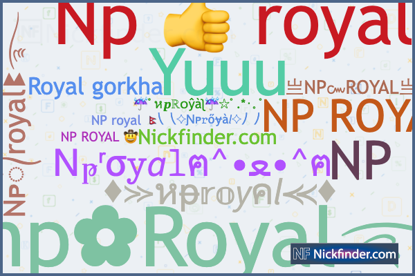 Никнеймы и стильные имена для Nproyal - Nickfinder.com