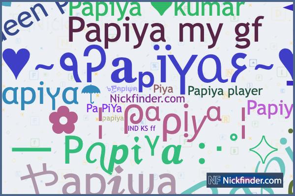 Nicknames for Papi: ᴘ ᴀ ᴘ ɪシ, P A P Iㅤ亗ㅤ, ™𝓅𝒶𝓅𝒾♛ ࿇༲࿆༫࿆