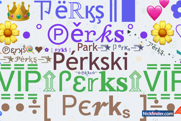 Nicknames for Perks: Pérkski, Dairy, Park
