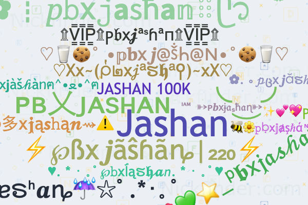 Nicknames for Pbxjashan: ᴘʙ乂ᴊᴀꜱʜᴀɴㅤ╰‿╯, ⚡️PBXJASHAN
