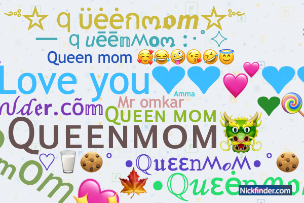 Nicknames for Myqueen: 🔐💖My qůëęñ💖🔐, ꧁༒♛myQueen ♛༒꧂,  ᴹʸQᥙᥱ֟፝ᥱnﮩ٨ـﮩﮩ٨ـ🌱, ｡☆👑Mʏ Qᴜᴇᴇɴ👑, 👑Mʏ Qᴜᴇᴇɴ❤️💍