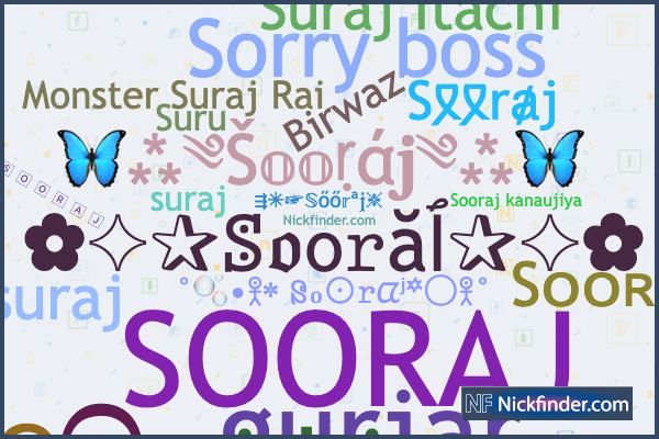 Sooraj के लिए उपनाम: ༺SØØRÃJ༻, Sᴋ᭄Surajᴮᴼˢˢ