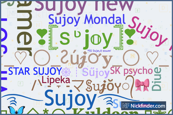 Sujoy के लिए उपनाम: S U J O Y ツ, ♚ 𝗦𝗨𝗝𝗢𝗬 𒆜