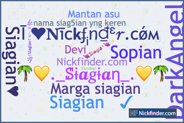 Surnoms et noms élégants pour Siagian - Nickfinder.com