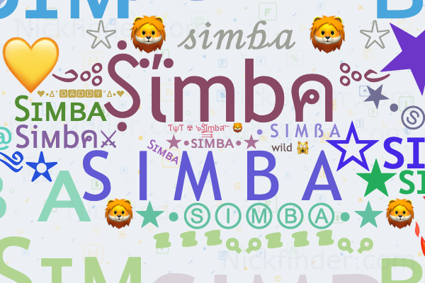Nicknames for Simba: ☆•sɪᴍʙᴀ•☆, S I M B A, ♕sɪᴍʙᴀ♕, 🦁☆•ⓈⒾⓂⒷⒶ•☆🦁, ༺Ṩΐmbค༻ Nicknames for Simba: ☆•sɪᴍʙᴀ•☆, S I M B A, ♕sɪᴍʙᴀ♕, 🦁☆•ⓈⒾⓂⒷⒶ•☆🦁, ༺Ṩΐmbค༻