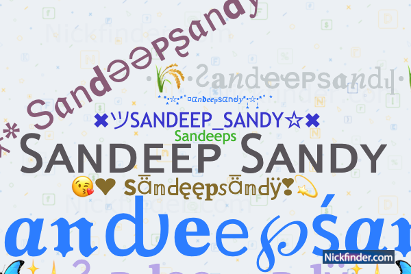 Nicknames for SKSandeep: SK ᭄✮sandeep࿐, Sᴋ᭄ SANDEEP࿐, ☆Sᴋ᭄ⓈⒶⓃⒹⒺⒺⓅ༒✓, 👑Sk💘 SANDEEP👑, 亗Sᴋ᭄ⓈⒶⓃⒹⒺⒺⓅ࿐