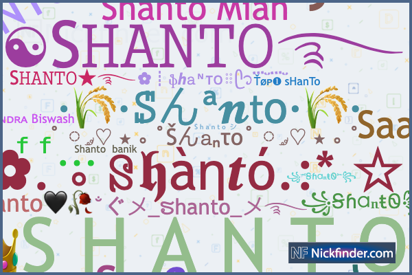 Nicknames for Shanto: ꧁༺SHANTO༻꧂, ᔆᵐ᭄𝑺𝒉𝒂𝒏𝒕𝒐ⁿᵒᵒᵝ࿐, ×͜ 
