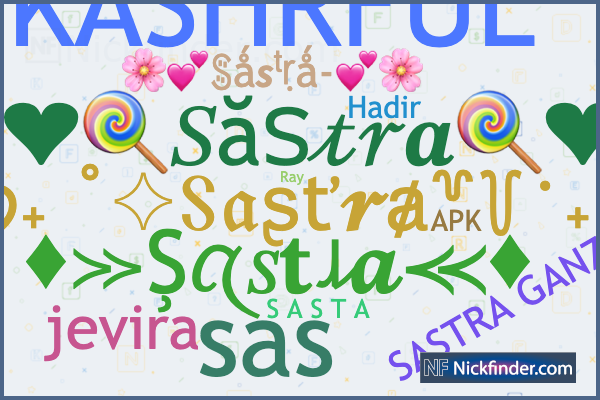 nickfinder nicknames sastra style