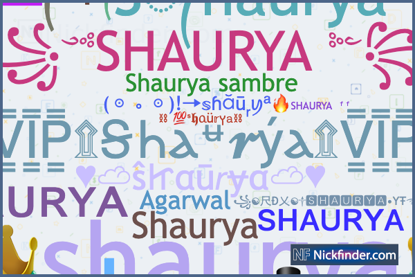 Nicknames for Shaurya: ꧁༒☬SHAURYAৡ☬༒꧂, Sᴋ᭄Shauryaᴮᴼˢˢ, ༄ᶦᶰᵈ᭄ SHAURYA࿐YT ...