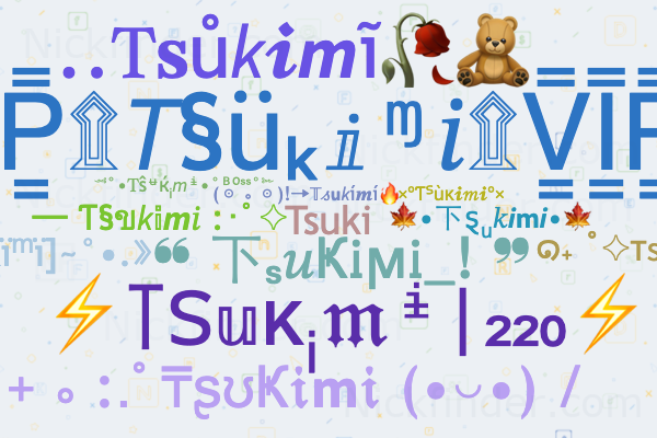 Nicknames for Tsukimi: Tsuki
