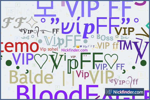 Никнеймы для VipFF: ᴠɪᴘܓ𝙵𝙵, Vip ff, ᴠɪᴘㅤㅤᶠᶠ
