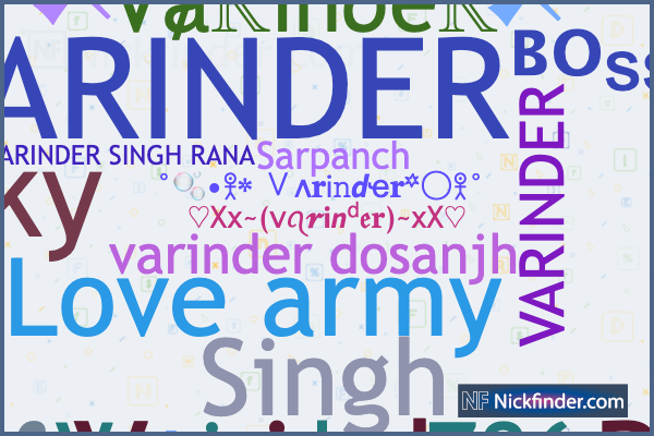 Nicknames and stylish names for Varinder - Nickfinder.com