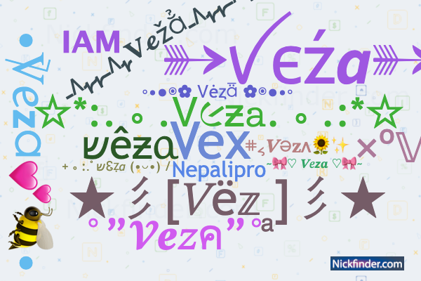 Nicknames and stylish names for Veza - Nickfinder.com