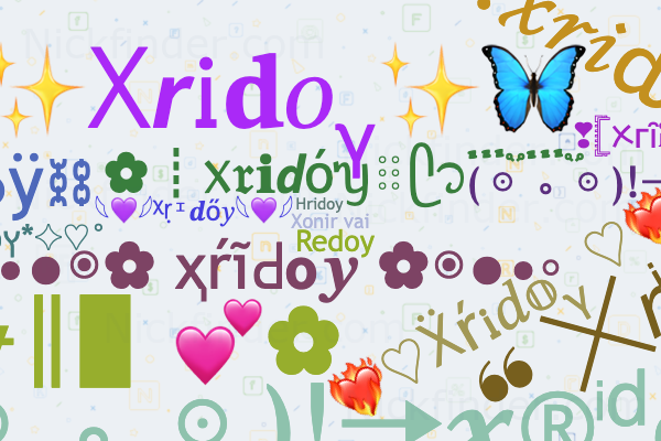 Nicknames for Xridoy: 모ᴊᴏᴅㅤxㅤRIDOY⚡, X RIDOY, Xridoy