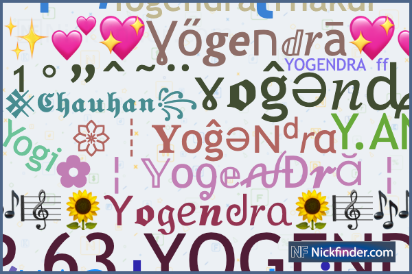 nickfinder nicknames yogendra