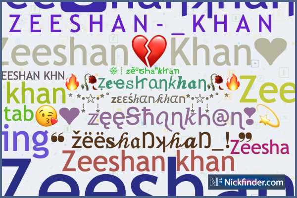 Zeeshankhan के लिए उपनाम: Zeeshan khan, Zeeshan